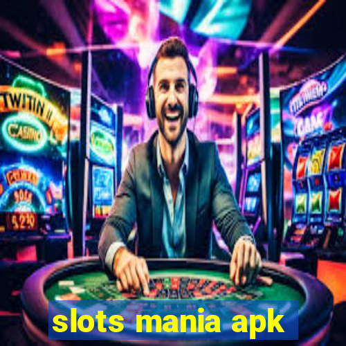 slots mania apk